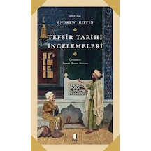 Tefsir Tarihi İncelemeleri- Kapı Yayınları