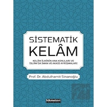 Sistematik Kelam - Abdulhamit Sinanoğlu - Hikmetevi Yayınları