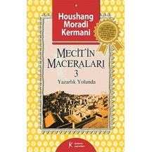 Mecit'in Maceraları-3 - Houshang Moradi Kermani - Kelime Yayınları
