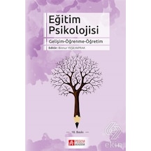 Eğitim Psikolojisi - Binnur Yeşilyaprak - Pegem Akademi Yayıncılık