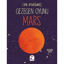 Gezegen Oyunu - Mars / Can Aydoğmuş