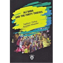 Ali Baba and the Forty Thieves-İngilizce Türkçe Karşılıklı Hikayeler - Metin Gökçe - Dorlion Yayınevi