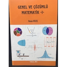 Genel ve Çözümlü Matematik 1 Hasan Keleş