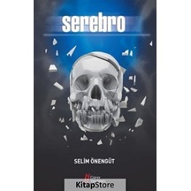 Serebro - Selim Önengüt - Gürer Yayınları