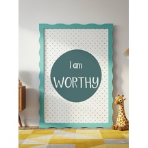 I Am Worthy Dijital Baskı Poster Lacivert Çerçevesiz
