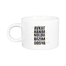 Avukat Hanım Noldu Bizim Dosya Porselen Lüks Fincan Beyaz