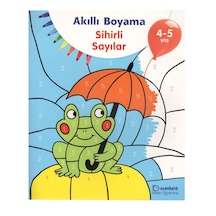 4-5 Yaş Akıllı Boyama - Sihirli Sayılar (Uçanbalık Yayınları)