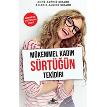 Mükemmel Kadın Sürtüğün Tekidir!