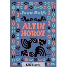 Altın Horoz - Juan Rulfo - Doğan Kitap