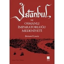 İstanbul Ve Osmanlı İmparatorluğu Medeniyeti