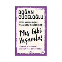 Hayatın Anlamı Üzerine Derinlemesine Bir İnceleme
