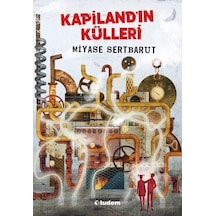 Tudem Yayınları Kapiland'In Külleri Miyase Sertbarut