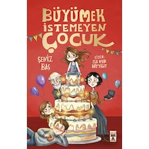 Büyümek İstemeyen Çocuk