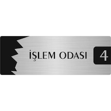 Metal Departman Kapı İsimliği, Yönlendirme Levhası İşlem Odası 4 7x20 Cm Gümüş Renk