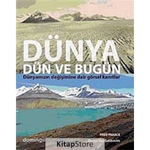 Dünya Dün ve Bugün - NG Üyelik Kuponu Hediyeli - Fred Pearce - Domingo Yayınevi