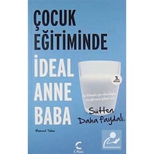 Çocuk Eğitiminde İdeal Anne Baba / Klinik Psikolog Mehmet Teber