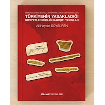 Türkiyenin Yasakladığı Sovyetler Birliği Karşıtı Yayınlar/ Azerbaycanlılardan İdil-urallılara Türkistanlılardan Kuzey Kafkasyalılara