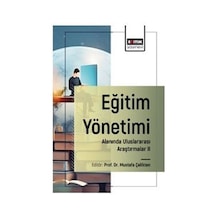 Eğitim Yönetimi Alanında Uluslararası Araştırmalar I / Komisyon