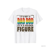 Flood Of Style Retro It's Not A Dad Bod It's A Father Figure Babalar Günü Tişörtü Erkekler Kadınlar İçin %10 Beyaz