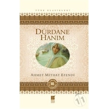 Dürdane Hanım - Ahmet Mithat Efendi - Bilge Kültür Sanat
