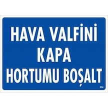 Znv Zenvia Mey İthalat Hava Valfini Kapa Hortumu Boşalt Uyarı Levhası 25x35 Kod:234 Znv2025 Cmn