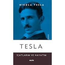 Tesla - Nikola Tesla - Alfa Yayıncılık