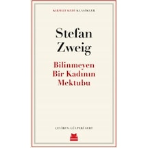 Bilinmeyen Bir Kadının Mektubu - Kırmızı Kedi Klasikler - Stefan Zweig - Kırmızı Kedi