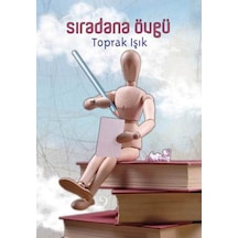 Sıradana Övgü - Toprak Işık - DeliDolu