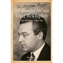 İki Gözüm Ayşe - Sabahattin Ali'nin Özel Mektupları Ciltli - Qhdh-885801