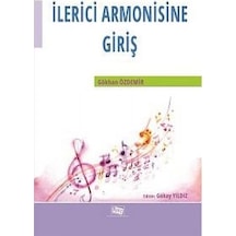 İlerici Armonisine Giriş - Gökay Yıldız - Anı Yayıncılık