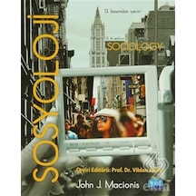 Sosyoloji - Sociology - John J. Macionis - Nobel Akademik Yayıncılık