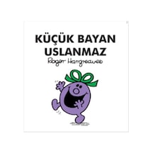 Küçük Bayan Uslanmaz - Roger Hargreaves - Doğan ve Egmont Yayıncılık