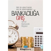 Bankacılığa Giriş / Dr. Şenol Babuşcu