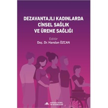 Dezavantajlı Gruplarda Kadın Cinsel Sağlığı