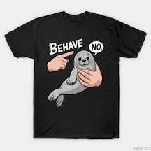 Tarzsokak Behave Seal Meme Komik Dürüstlüksüz Kurbağa Protesto T-shirt Erkekler Kadınlar Için % 100% Pa Çok Renkli