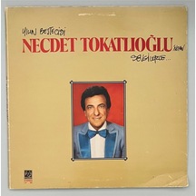 Necdet Tokatlıoğlu Necdet Tokatlıoğlu'nda Sevgiler Lp Plak Orjinal 1984 Dönem Baskı