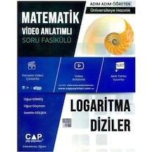 Üniversite Hazırlık Matematik Konu Anlatımlı Logaritma Diziler Soru Fasikülü  -  Oğuz Göçmen  -  Çap Yayınları
