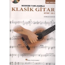 Modern Yaklaşımlarla Klasik Gitar - Charles Duncan - Porte Müzik Eğitim Yayınları