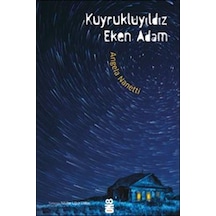 Kuyrukluyıldız Eken Adam - Angela Nanetti - On8 Kitap