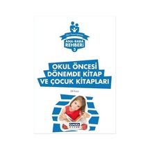 Okul Öncesi Dönemde Kitap ve Çocuk Kitapları - Elif Koca - Çamlıca Çocuk Yayınları