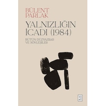 Ketebe Bülent Parlak Yalnızlığın İcadı 1984