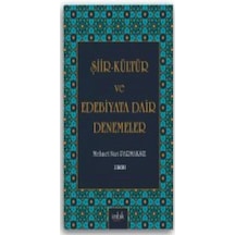 Şiir Kültür ve Edebiyata Dair Denemeler - Mehmet Nuri Parmaksız - İmbik Yayınları