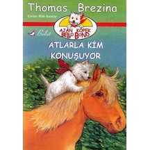 Atlarla Kim Konuşuyor - Thomas Brezina - Bulut Yayınları