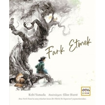 Fark Etmek - Kobi Yamada - Nar Çocuk