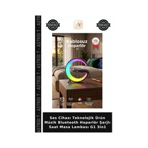 Ses Cihazı Teknolojik Ürün Müzik Bluetooth Hoparlör Şarjlı Saat Masa Lambası G1 3in1