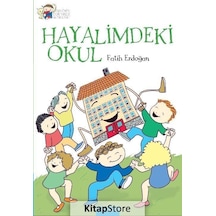 Hayalimdeki Okul / Fatih Erdoğan