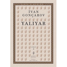 Yalıyar Cilt: 2 / Ivan Alexandrovich Goncharov