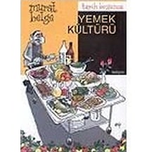 Tarih Boyunca Yemek Kültürü - Murat Belge - İletişim Yayınları