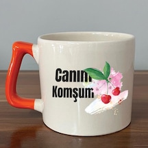 Canım Komşum Baskılı Turuncu Kulplu D Kupa