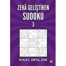 Zeka Geliştiren Sudoku-3- Beyaz Balina Yayınları